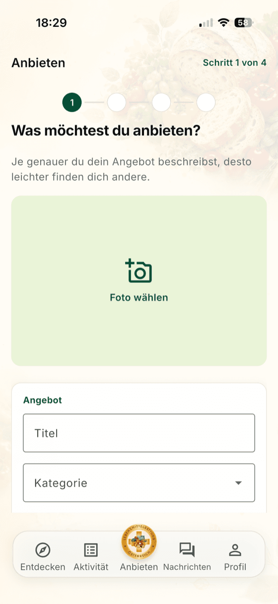 Bildschirm „Anbieten“ der RetterApp: vierstufiger Ablauf zum Einstellen von Lebensmitteln
